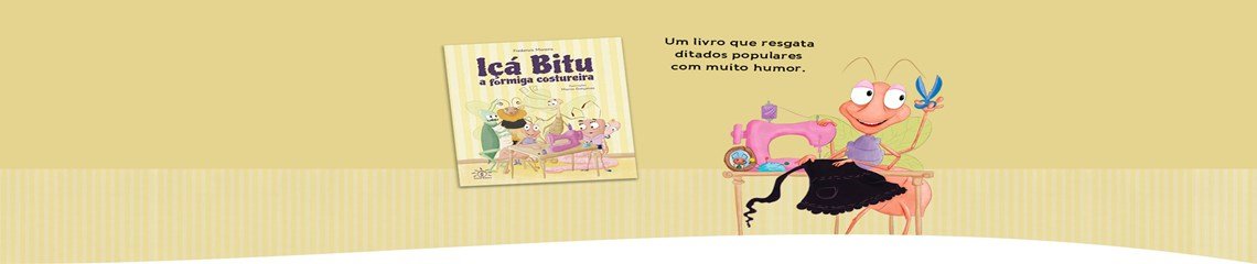 Içá Bitu - A Formiga costureira