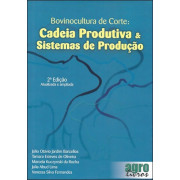 Bovinocultura de Corte: Cadeia Produtiva Bovinocultura de Corte: Cadeia Produtiva