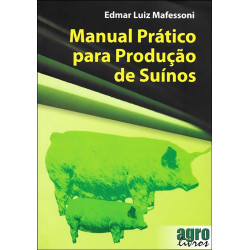 Manual Prático para Produção de Suínos