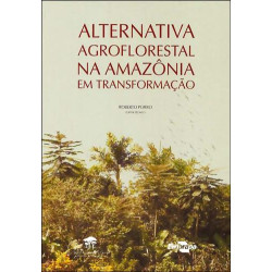 Alternativa Agroflorestal na Amazônia 