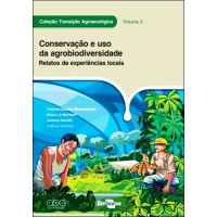 Conservação e uso da agrobiodiversidade