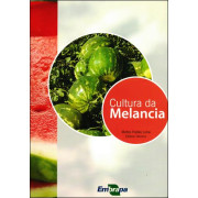 Cultura da Melancia Cultura da Melancia