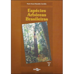 Espécies Arbóreas Brasileiras vol.2