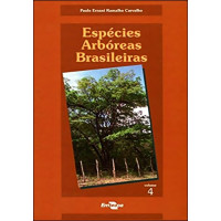 Espécies Arbóreas Brasileiras vol.4