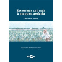 Estatística aplicada à pesquisa agrícola - 2ª Ed