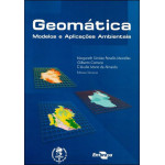 Geomática: Modelos e Aplicações Ambientais