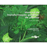 Manual de Transformação Genética de Plantas 