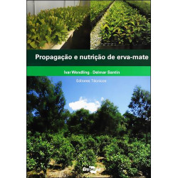 Propagação e nutrição de erva-mate