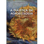 Dialética da agroecologia