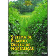 Sistema de Plantio Direto de Hortaliças