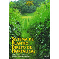 Sistema de Plantio Direto de Hortaliças