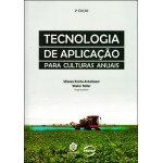 Tecnologia de Aplicação Culturas Anuais 2ª ed.