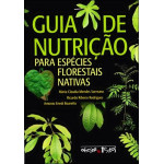 Guia de nutrição espécies florestais nativas