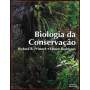 Biologia da Conservação Biologia da Conservação