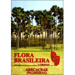 Flora Brasileira - Arecaceae (Palmeiras)