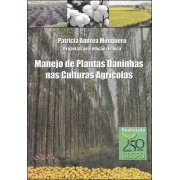 Manejo de Plantas Daninhas nas culturas Manejo de Plantas Daninhas nas culturas