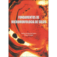 Fundamentos de Micromorfologia de Solos