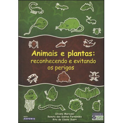 Animais e Plantas: rec. e evitando os perigos