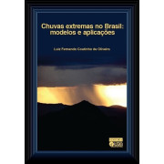 Chuvas extremas no Brasil Chuvas extremas no Brasil