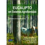 Eucalipto em Sistemas Agroflorestais