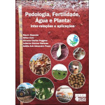 Pedologia, Fertilidade, Água e Planta