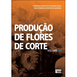 Produção de Flores de Corte Vol.2