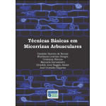 Técnicas Básicas em Micorrizas Arbusculares