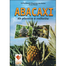 Abacaxi do Plantio à Colheita