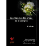 Clonagem e Doenças do Eucalipto