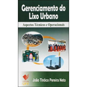Gerenciamento do Lixo Urbano Gerenciamento do Lixo Urbano
