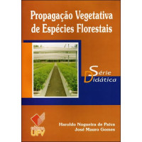 Propagação Vegetativa de Espécies Florestais