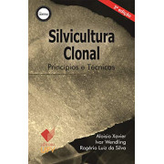 Silvicultura Clonal 3ª edição Silvicultura Clonal 3ª edição