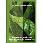 Adjuvantes Agrícolas para Proteção Plantas