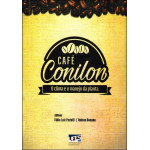 Café Conilon - O clima e o manejo