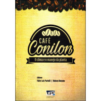 Café Conilon - O clima e o manejo