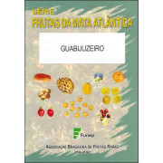 Guabijuzeiro - Frutas da Mata Atlântica Guabijuzeiro - Frutas da Mata Atlântica