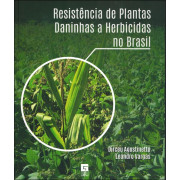 Resistência de Plantas Daninhas a Herbicidas Resistência de Plantas Daninhas a Herbicidas