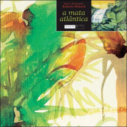 A Mata-Atlântica A Mata-Atlântica
