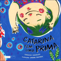 Catarina tem uma prima