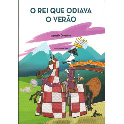 O rei que odiava o verão