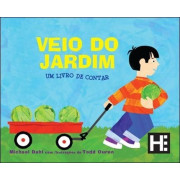 Veio do jardim: um livro de contar Veio do jardim: um livro de contar