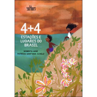 4 + 4 Estações e Lugares do Brasil