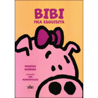 Bibi fica Esquisita