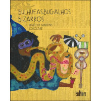 Bulhufas, Bugalhos Bizarros