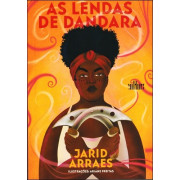 As Lendas de Dandara As Lendas de Dandara