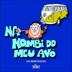 Na Kombi do meu Avô