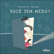 Você tem medo? Você tem medo?