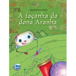 A façanha da dona Aranha