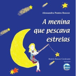 A menina que pescava estrelas