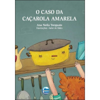 O caso da caçarola amarela